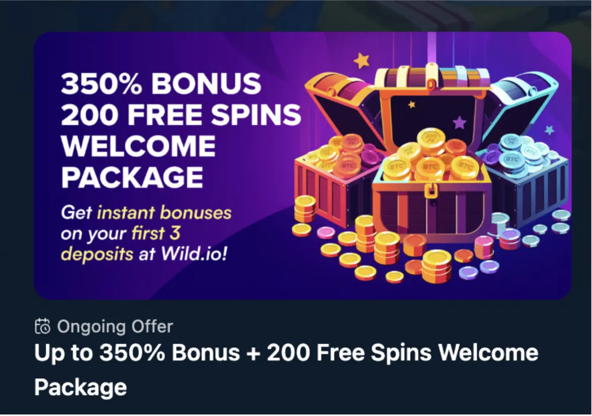 Wild.io 350% bonus plus 200 free spins casino welcome package
